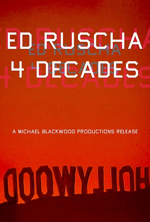 Ed Ruscha: 4 Decades постер