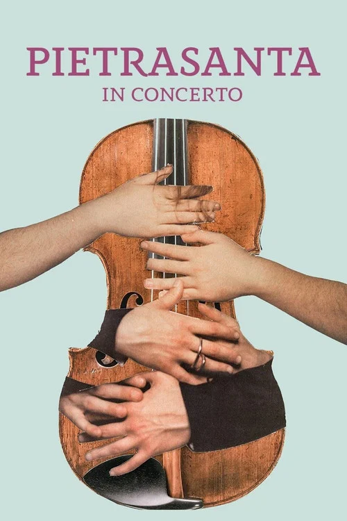 Pietrasanta in Concerto постер