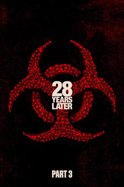 28 Years Later: Part III постер