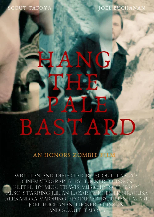 Hang The Pale Bastard постер