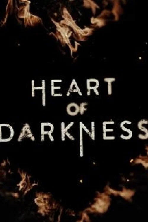 Heart of Darkness постер