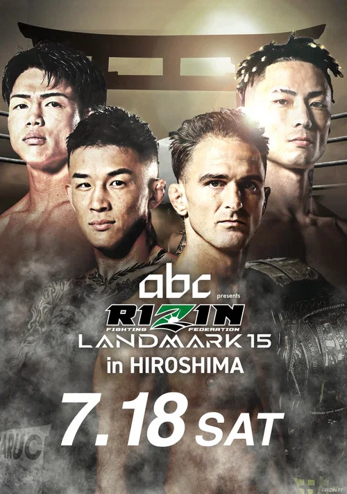 RIZIN LANDMARK 15 in HIROSHIMA постер