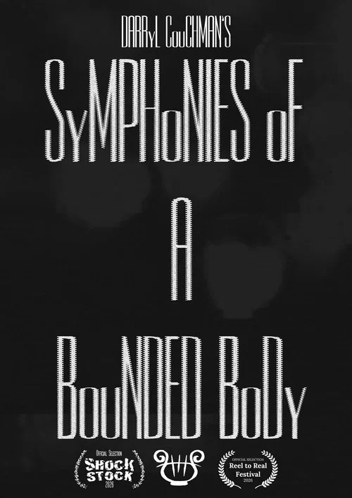 Symphonies of a Bounded Body постер