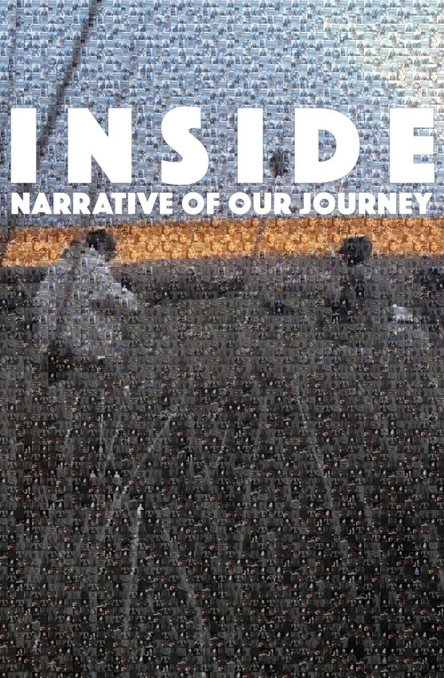 INSIDE: Narrative of Our Journey постер