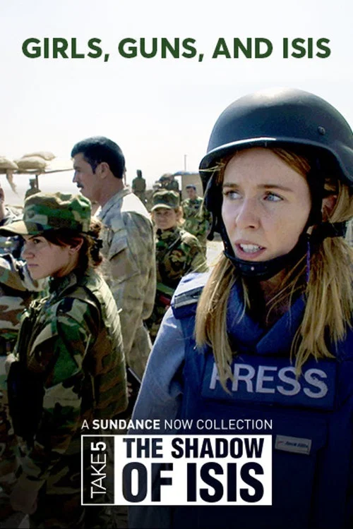 Stacey on the Front Line: Girls, Guns and Isis постер
