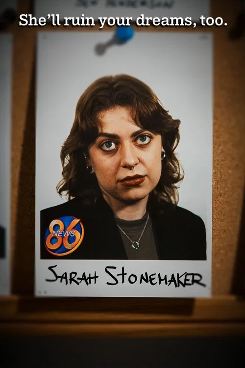 Sarah Stonemaker, 86 News постер
