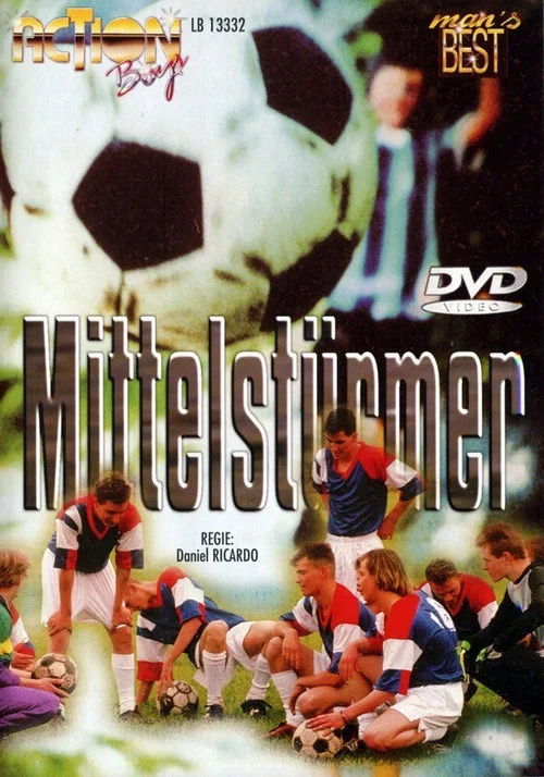 Der Mittelstürmer постер