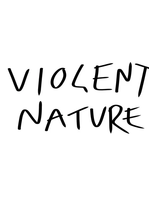 Violent Nature постер