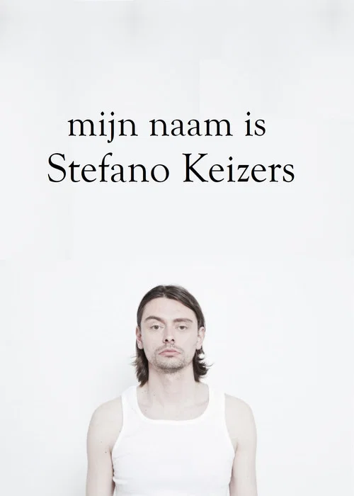 Mijn naam is Stefano Keizers постер