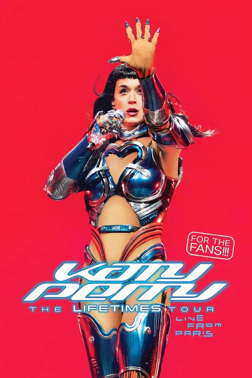 Katy Perry: The Lifetimes Tour - Live from Paris постер