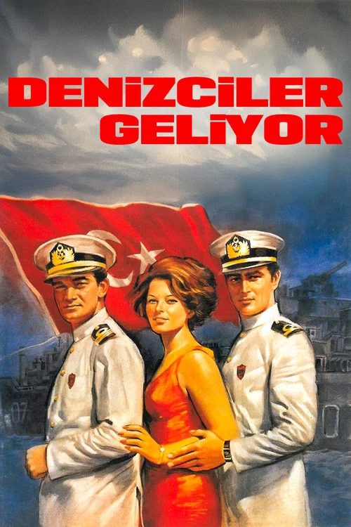 Denizciler Geliyor постер