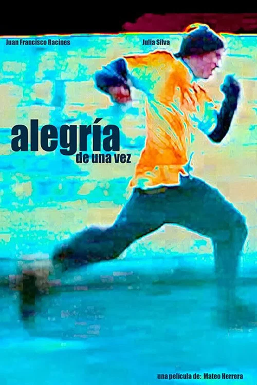 Alegría de una vez постер