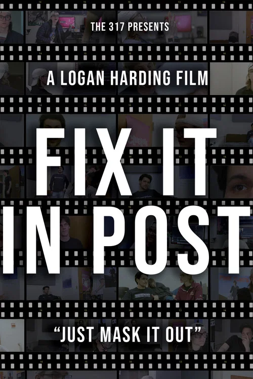 Fix It In Post постер
