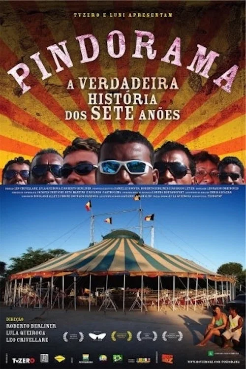 Pindorama: A Verdadeira História dos Sete Anões постер