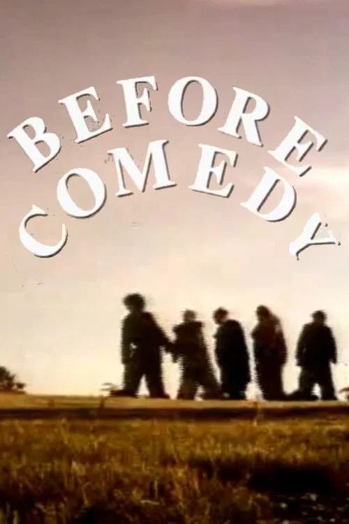 Before Comedy постер