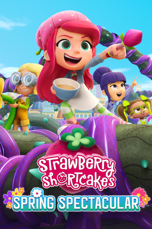 Strawberry Shortcake's Spring Spectacular постер