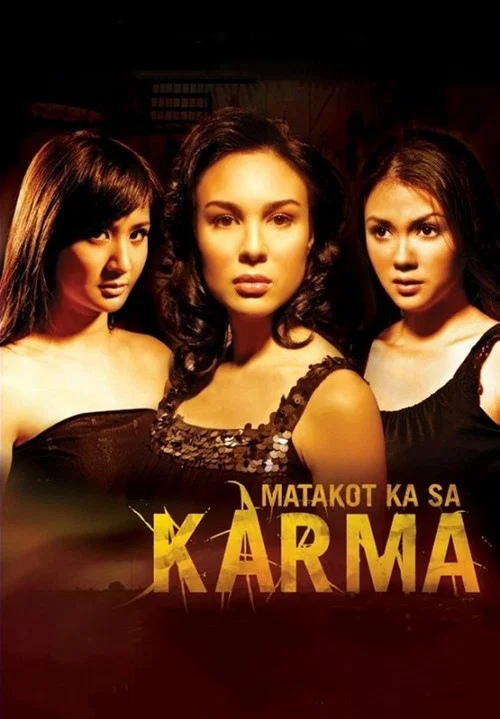 Matakot Ka sa Karma постер