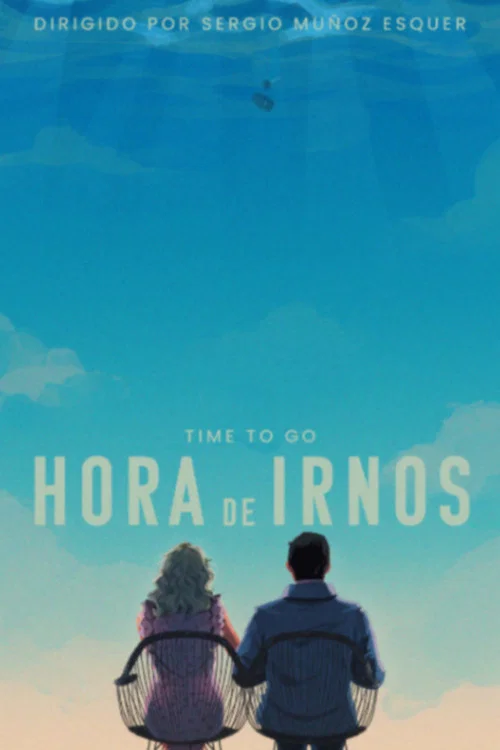 Hora de irnos постер