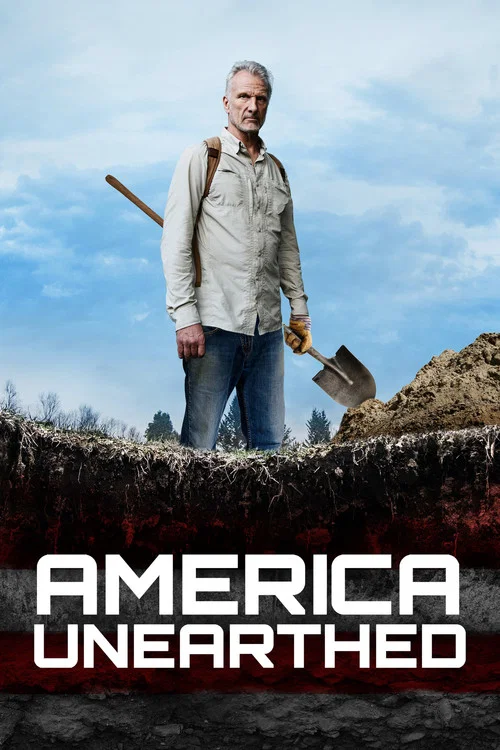 America Unearthed постер