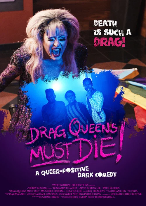 Drag Queens Must Die! постер