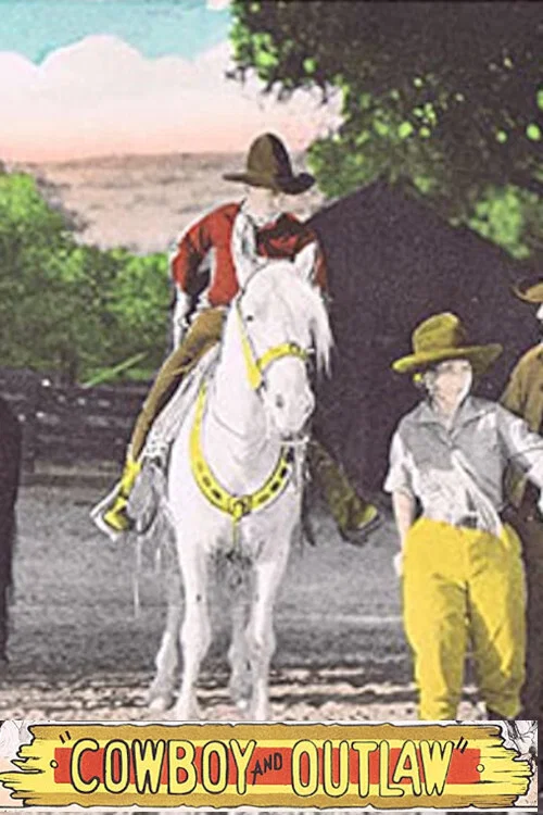 The Cowboy and the Outlaw постер