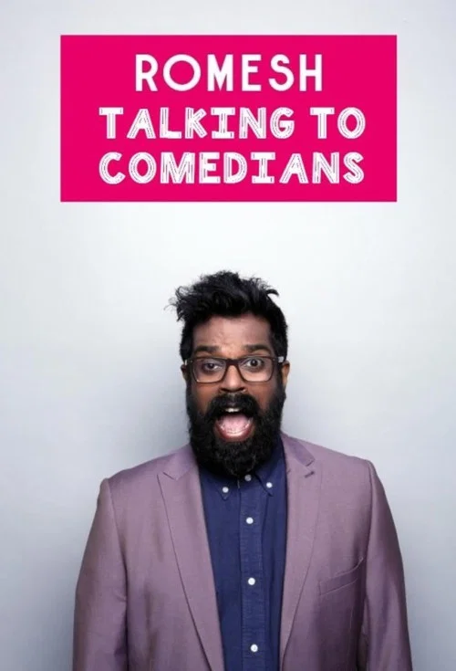 Romesh: Talking to Comedians постер