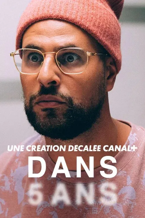Dans 5 ans постер