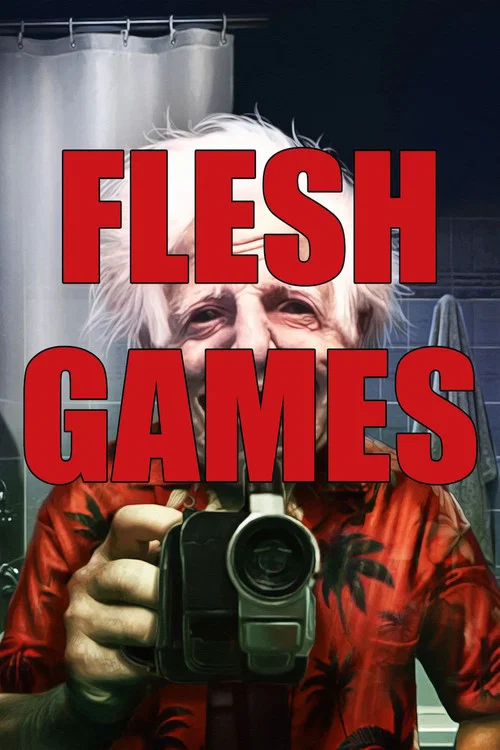 Flesh Games постер