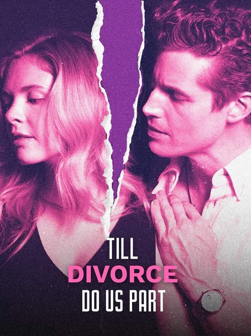 Till Divorce Do Us Part постер