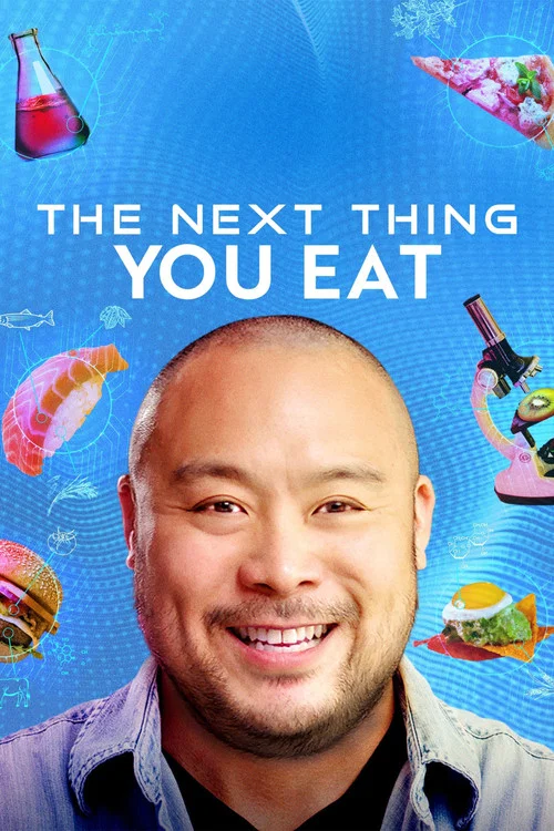 The Next Thing You Eat постер