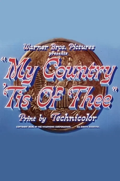 My Country 'Tis of Thee постер