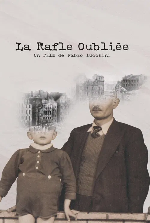 La rafle oubliée постер