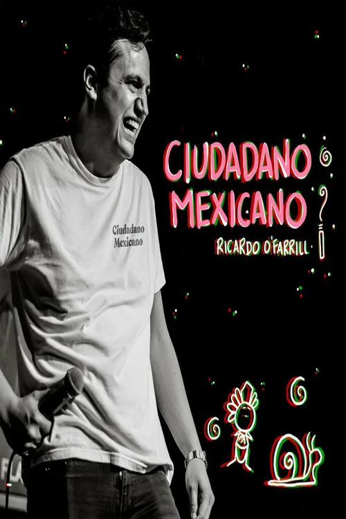 Ricardo O’Farrill: Ciudadano Mexicano постер