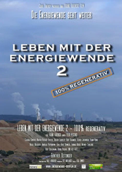 Leben mit der Energiewende 2 - 100 % regenerativ постер