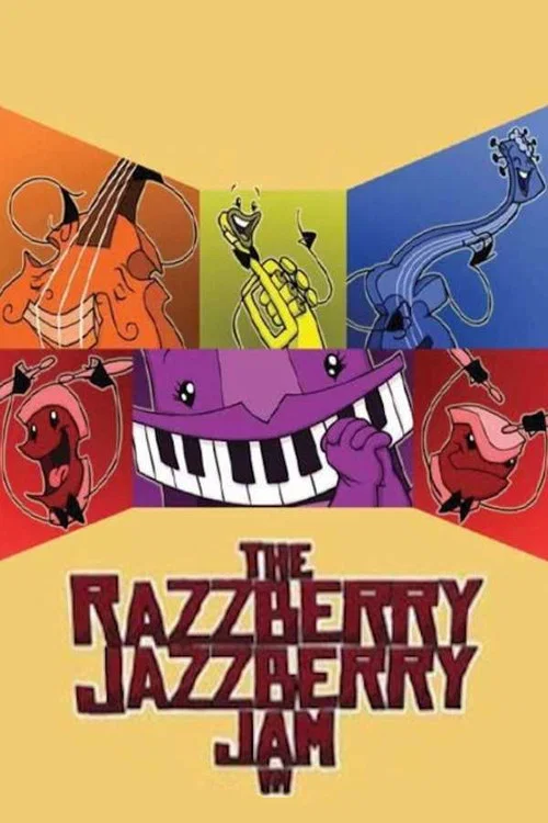 Razzberry Jazzberry Jam постер