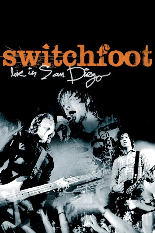 Switchfoot: Live in San Diego постер