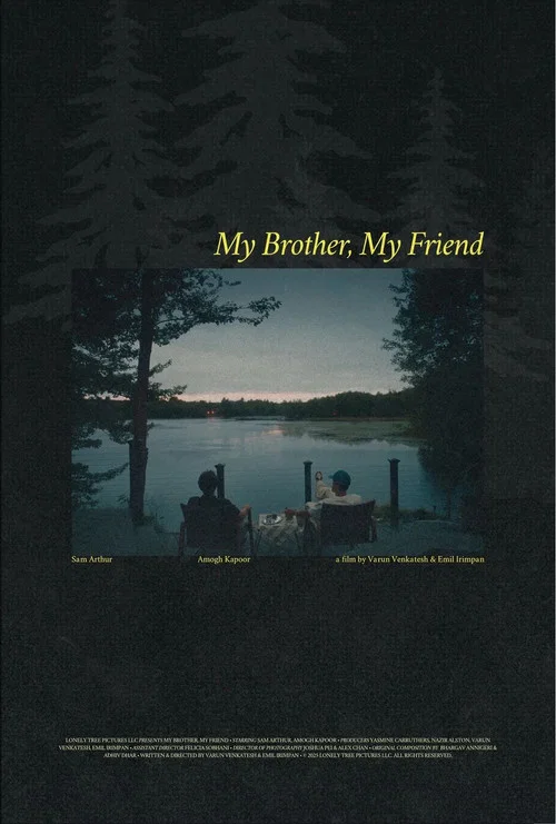 My Brother, My Friend постер