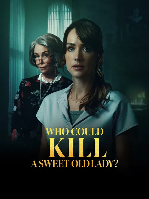 Who Could Kill a Sweet Old Lady постер
