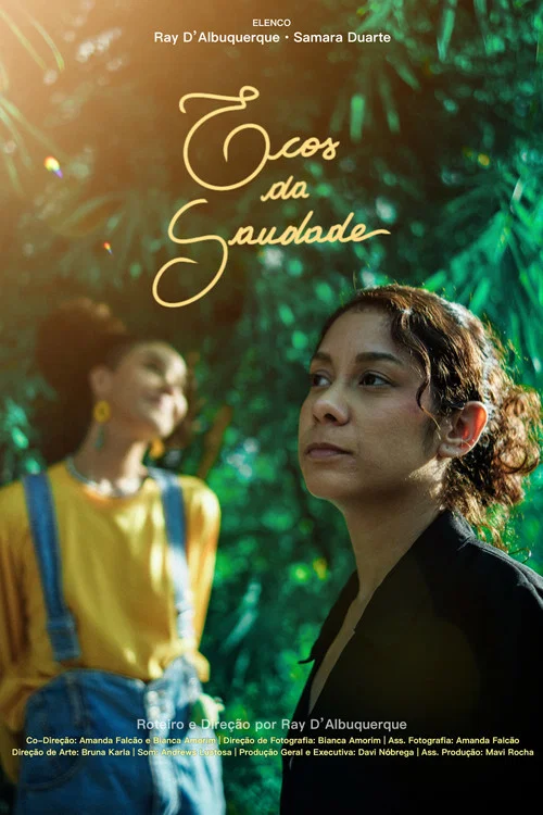 Ecos da Saudade постер