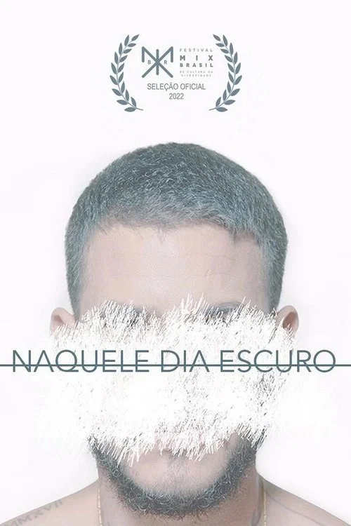 Naquele Dia Escuro постер