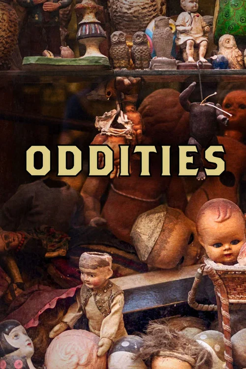 Oddities постер