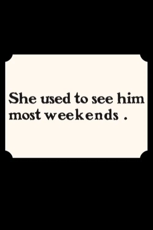 She Used to See Him Most Weekends постер