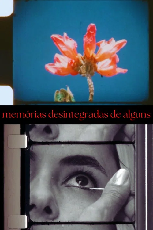 Memórias Desintegradas de Alguns постер