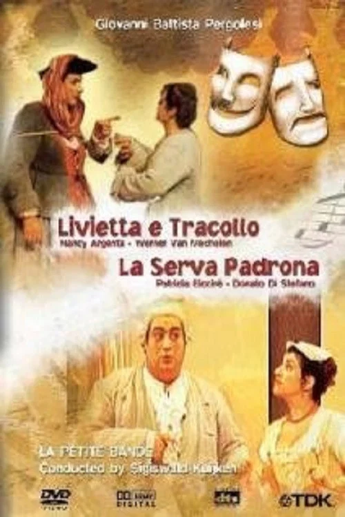 Pergolesi: Livietta e Tracollo / La serva padrona постер