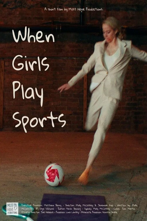 When Girls Play Sports постер