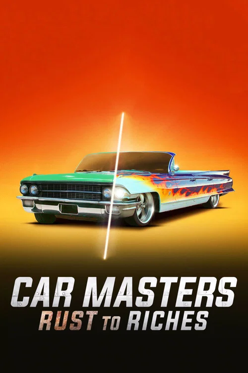 Car Masters: Rust to Riches постер