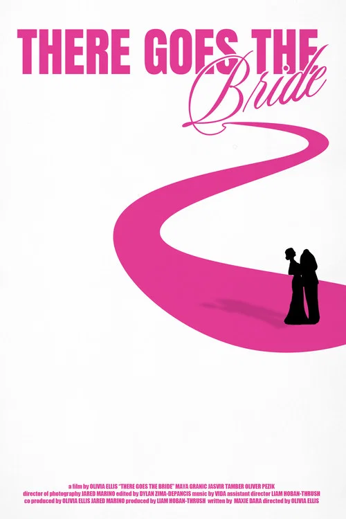 There Goes The Bride постер
