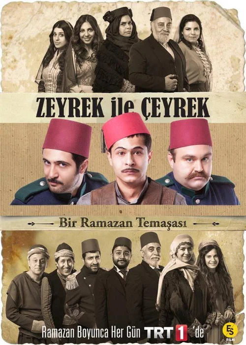 Zeyrek ile Çeyrek постер