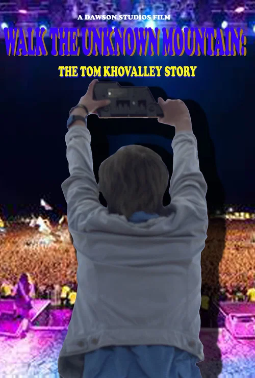 Walk the Unknown Mountain: The Tom Khovalley Story постер