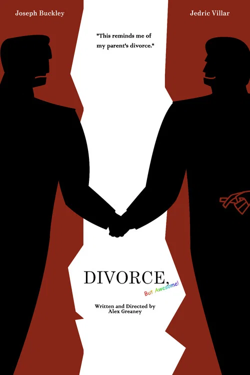 Divorce, But Awesome! постер
